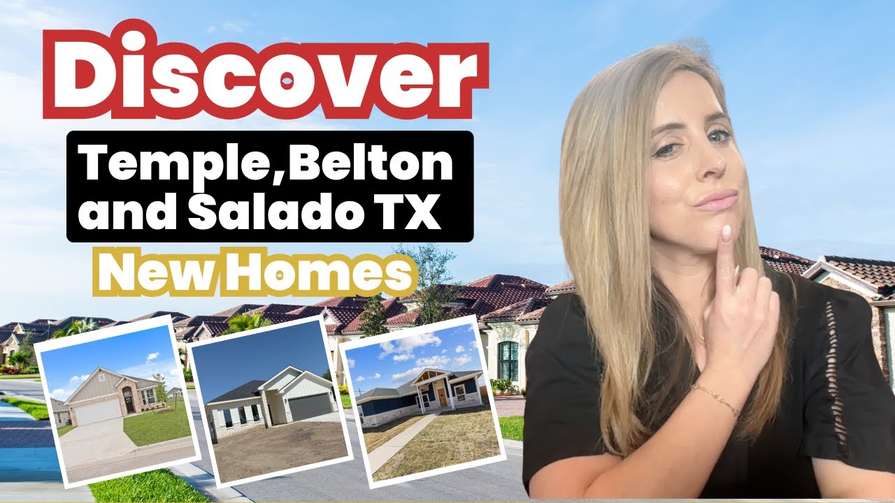 Your ULTIMATE GUIDE to New Construction Homes in Central Texas | Temple, Belton & Salado