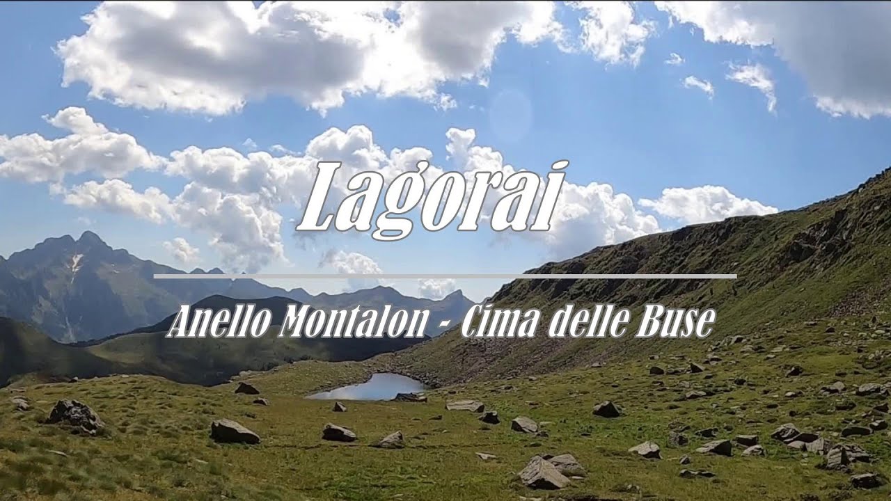 Escursione ad anello: Rif. Carlettini - M.te Montalon - Cima delle Buse - Itinerari Trekking Lagorai