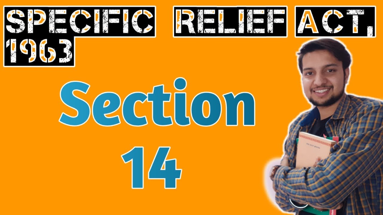 section 14 Specific Relief Act, 1963 | Lecture | Wid Examples Contracts not specifically enforceable