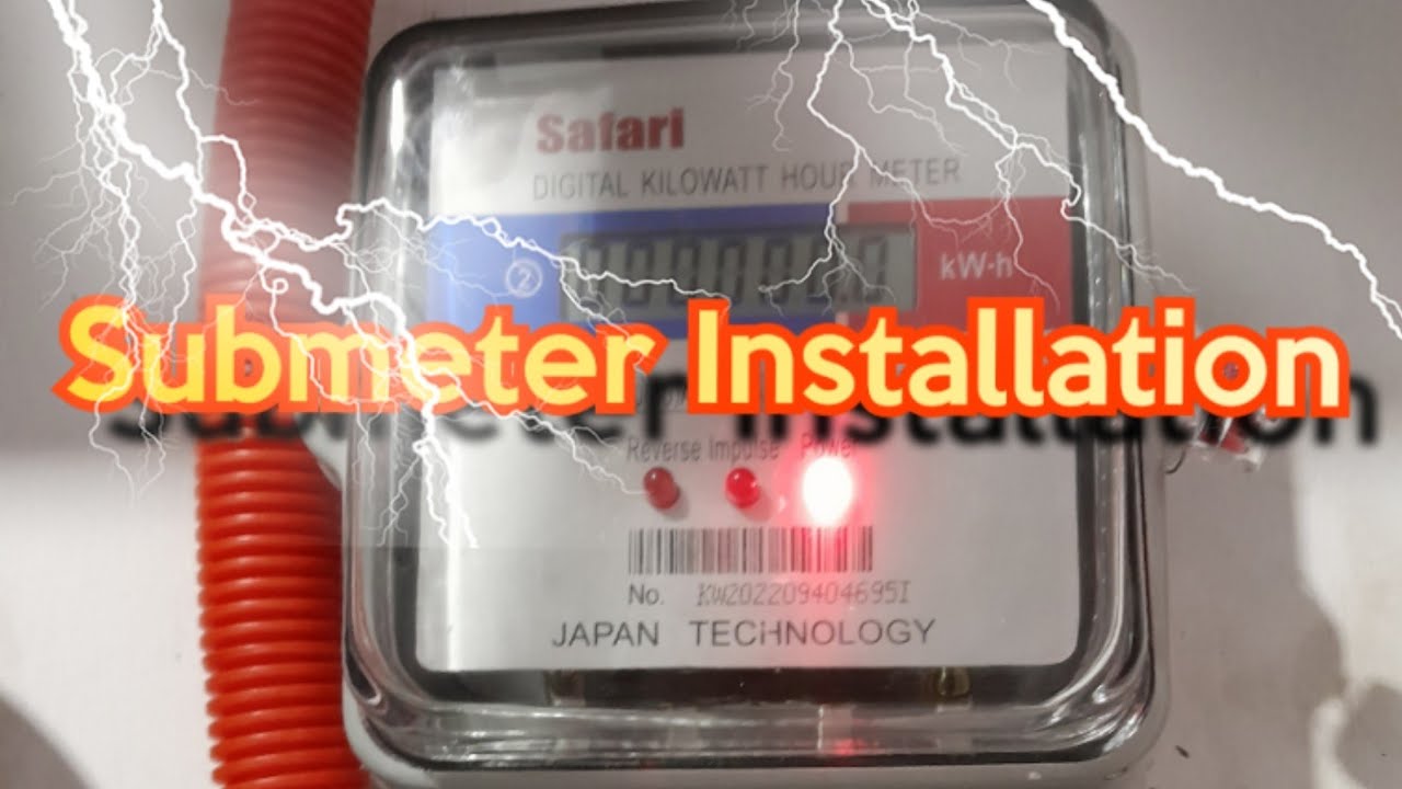 PAANO MAG INSTALL NG SUBMETER