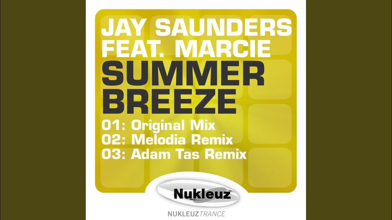 Summer Breeze (Melodia Remix)