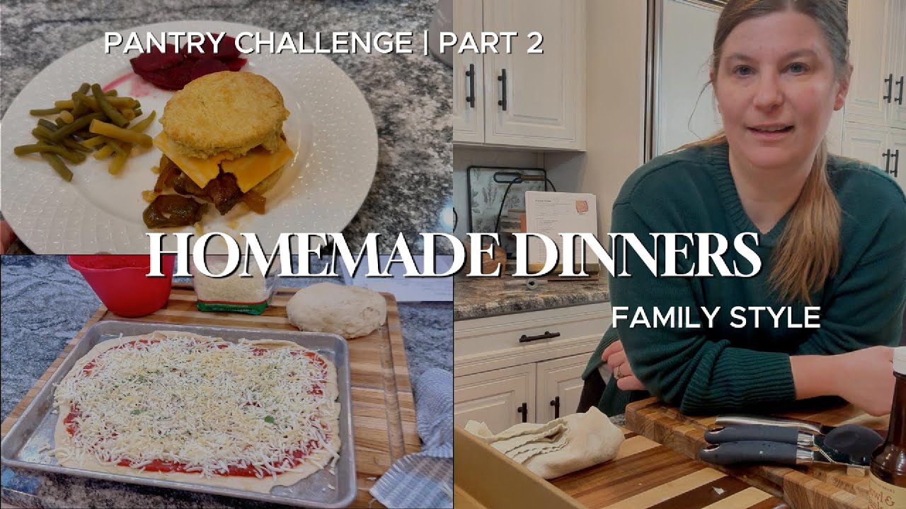 Cooking from Scratch- Easy Dinners #pantrychallenge #threeriverschallenge
