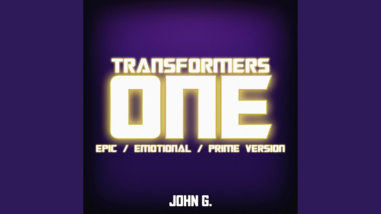 Transformers One Theme (Epic Version)