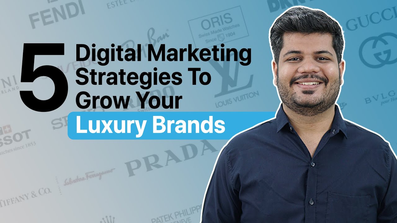 Digital Marketing for Luxury Brands | 5 Must-Know Strategies for Premium & Luxury Brands