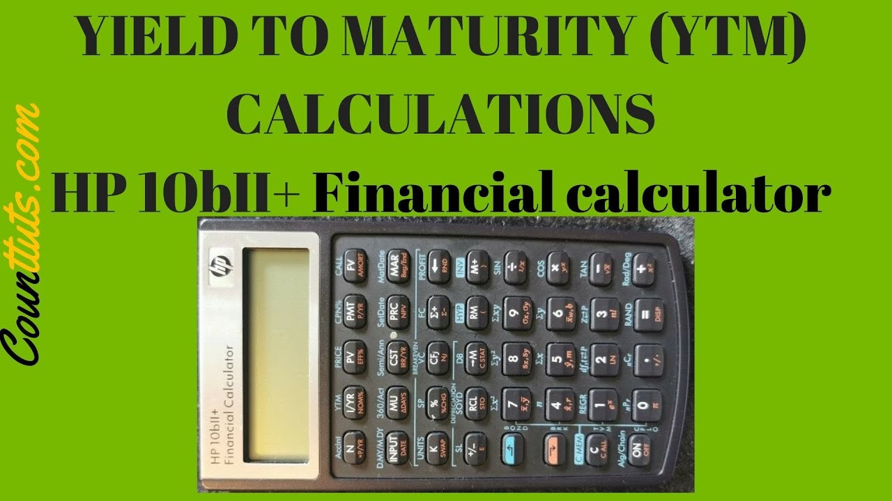 Yield to Maturity (YTM) Using HP 10bii+ Financial Calculator