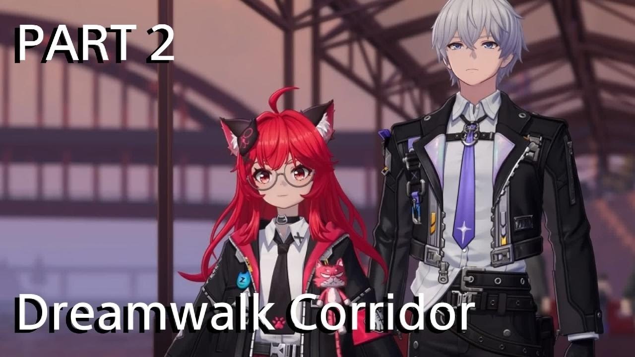 NTE - Chapter 5: Dreamwalk Corridor - Gameplay Walkthrough PART 2