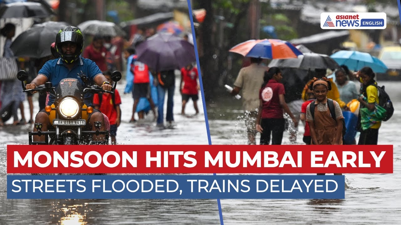 Early Monsoon Drenches Mumbai | Heavy Rains, Trains Delayed | Red Alert