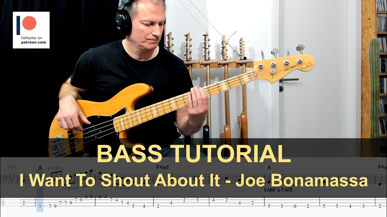 I Want To Shout About It - Joe Bonamassa | Bass Tutorial (Sheet + TABs)