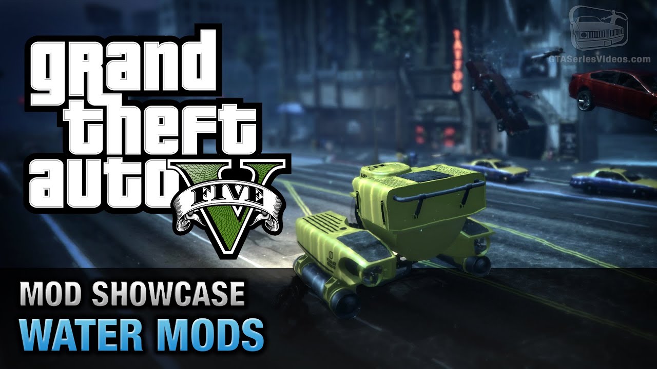 GTA 5 PC - Water Mods [Mod Showcase]