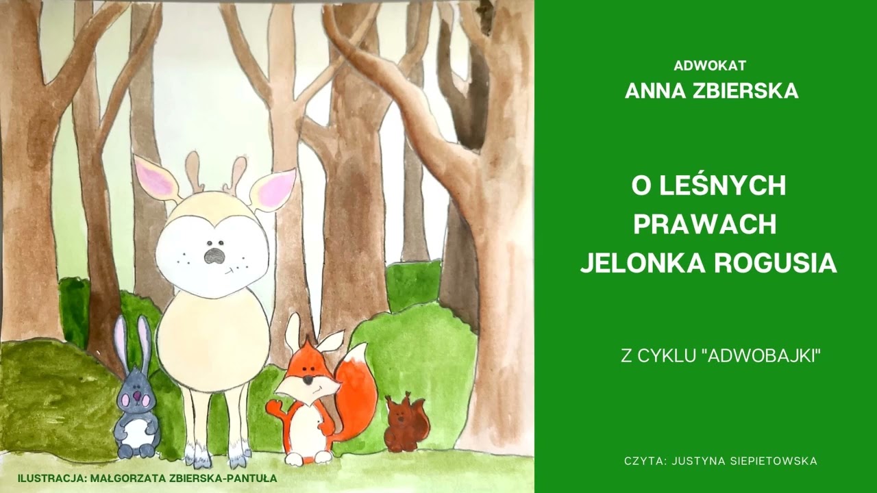 O leśnych prawach Jelonka Rogusia