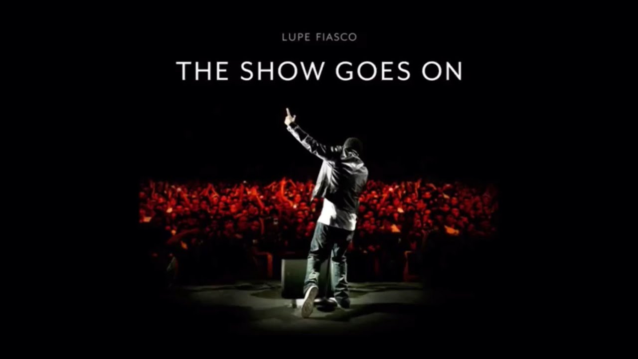 Lupe Fiasco - The Show Goes On (1 Hour Loop Instrumental)
