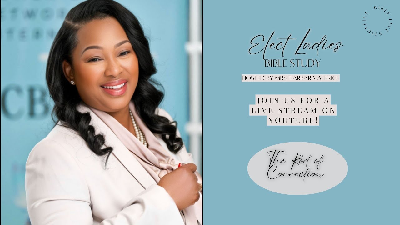 Elect Ladies Bible Study 