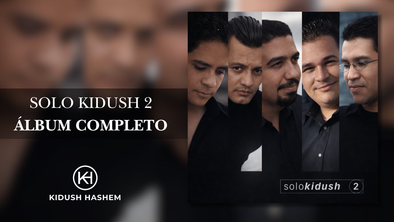 Solo Kidush 2 | Kidush Hashem | (Álbum Completo)