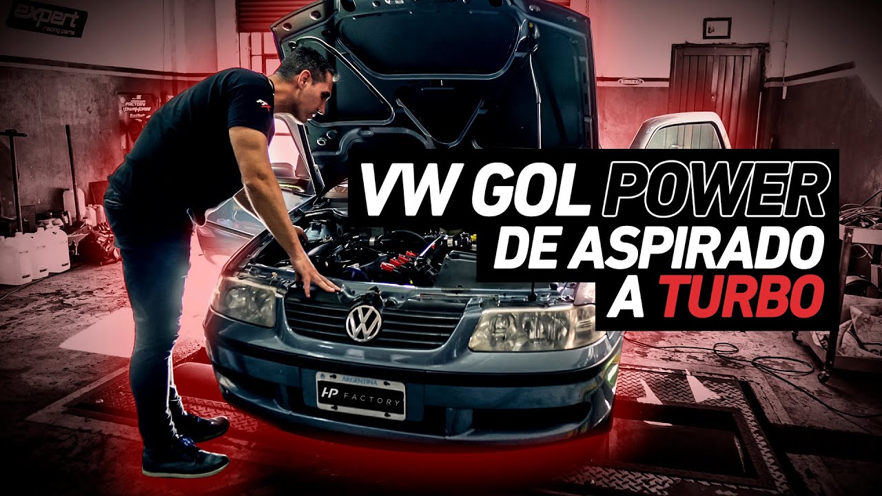 💥 VW GOL POWER - De aspirado a turbo 💥