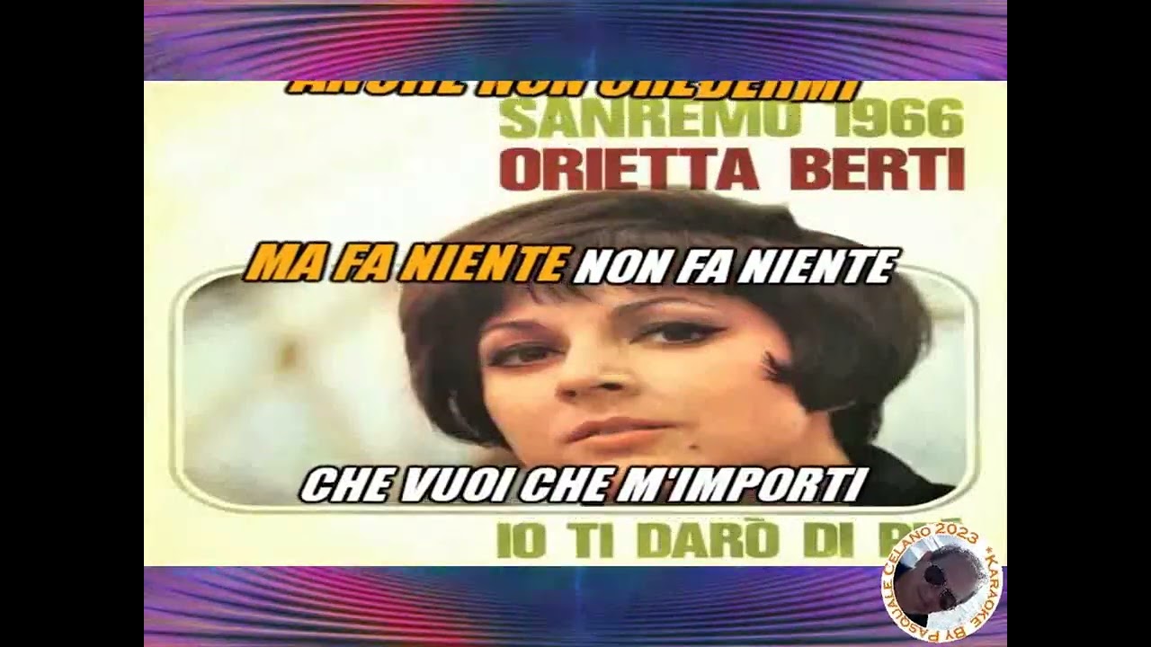 Orietta Berti   Io ti darò di più KARAOKE FAIR USE