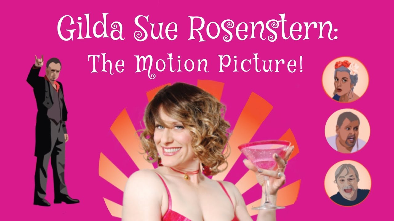 OFFICIAL TRAILER GildaSueRosenstern: The Motion Picture!