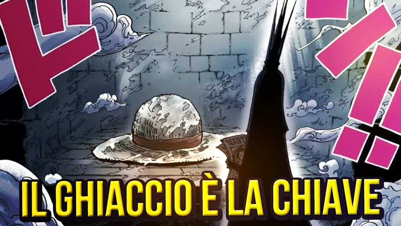 Il Ghiaccio &egrave; la CHIAVE del mondo di One Piece
