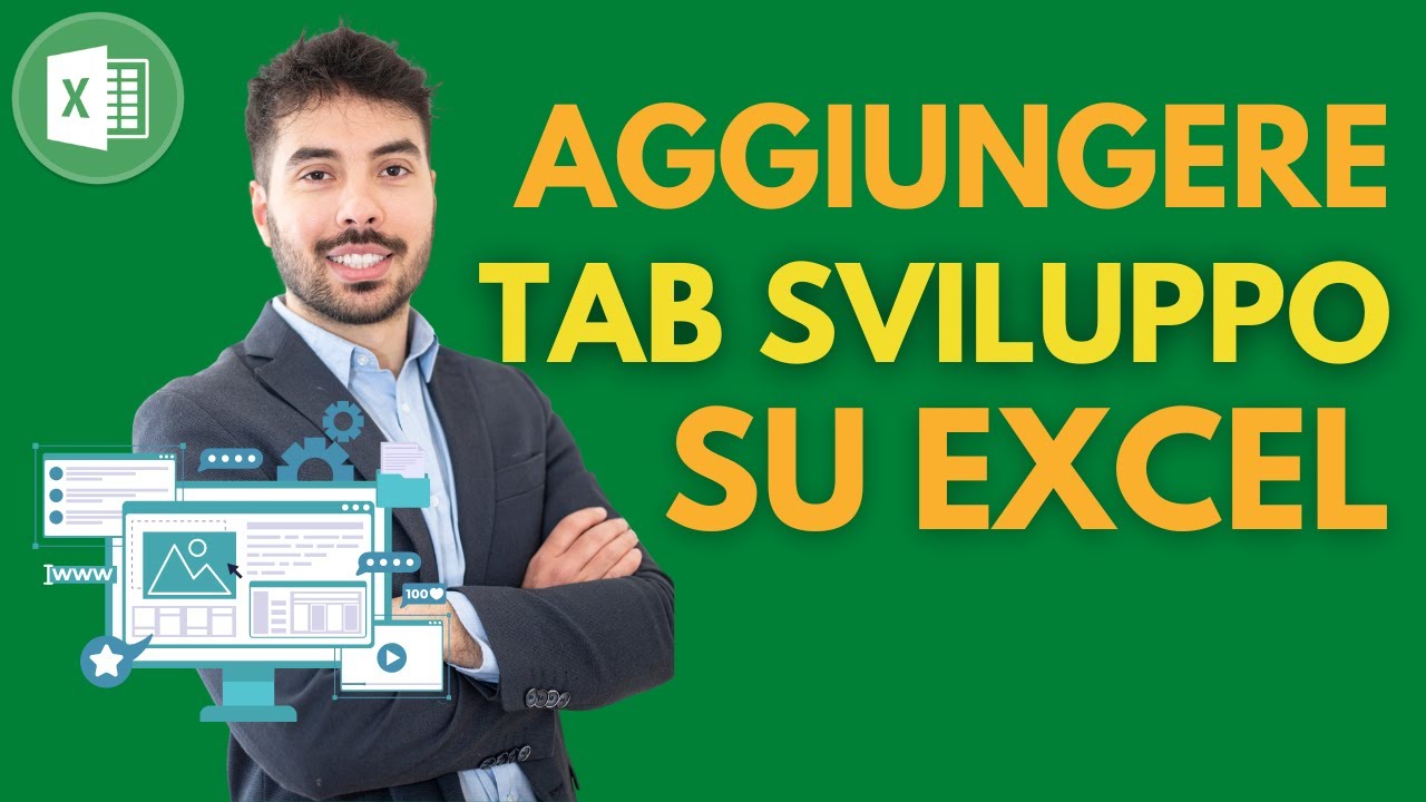 AGGIUNGERE il tab SVILUPPO per CREARE MACRO su EXCEL
