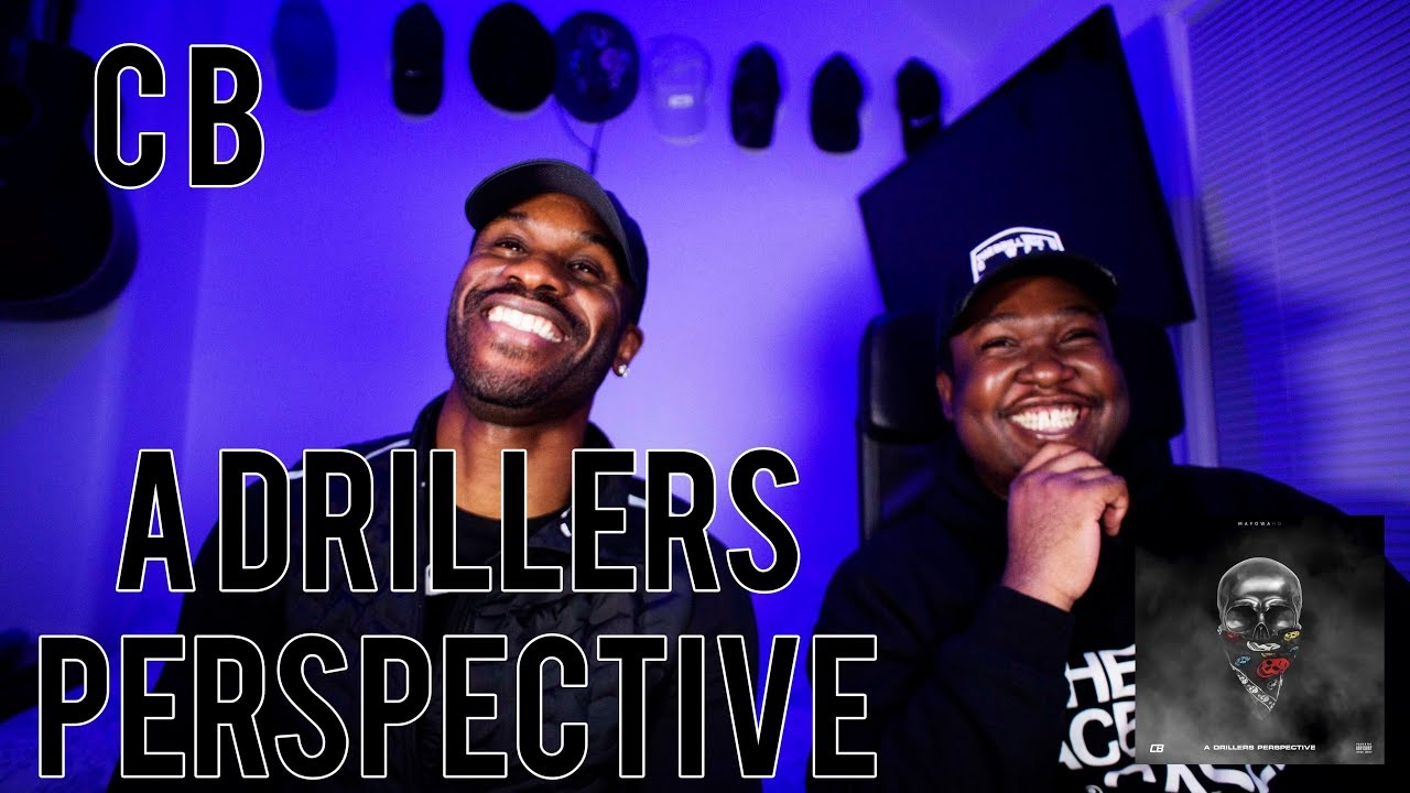 CB - A Drillers Perspective prodbywalkz [Reaction] | LeeToTheVI