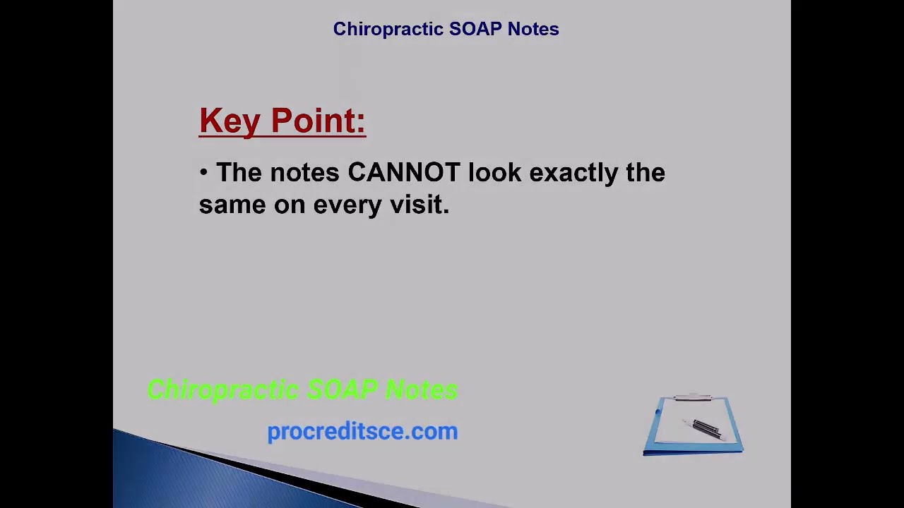 The Importance of SOAP Notes in Chiropractic Care