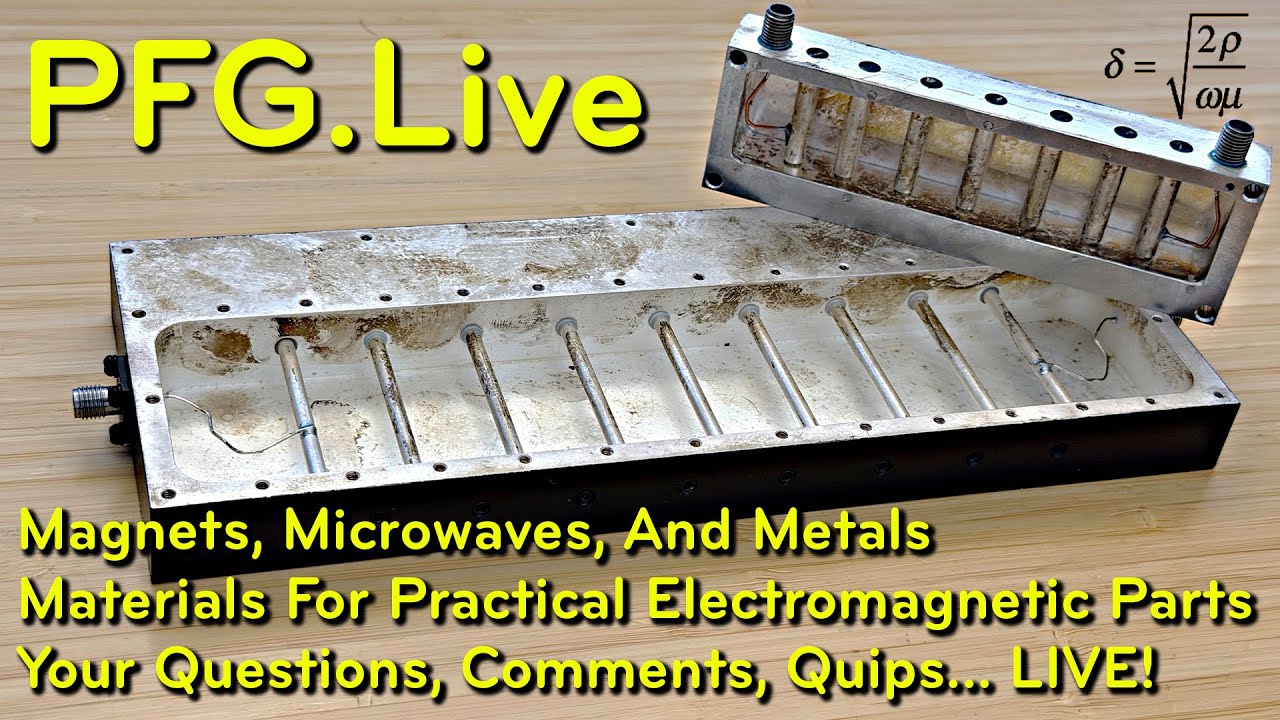 PFG.Live 2026-0111: Magnets, Microwaves, And Metals