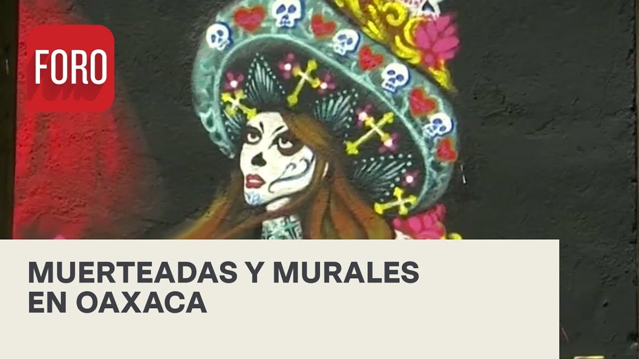 Murales de D&iacute;a de Muertos en Oaxaca - Expreso de la Ma&ntilde;ana