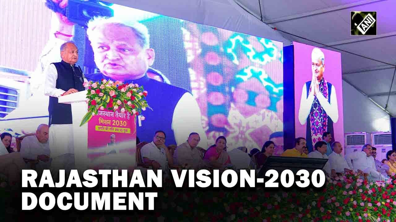 Vision-2030 document will give a new direction to development of Rajasthan: CM Gehlot