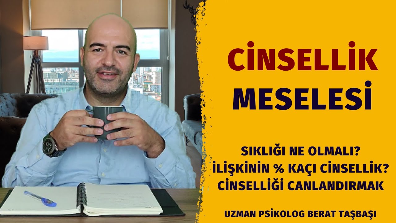 İlişkide Cinsellik | Cinsel İlişki Sıklığı | Evlilikte Cinselliğin Önemi | Eşim Cinsellik İstemiyor