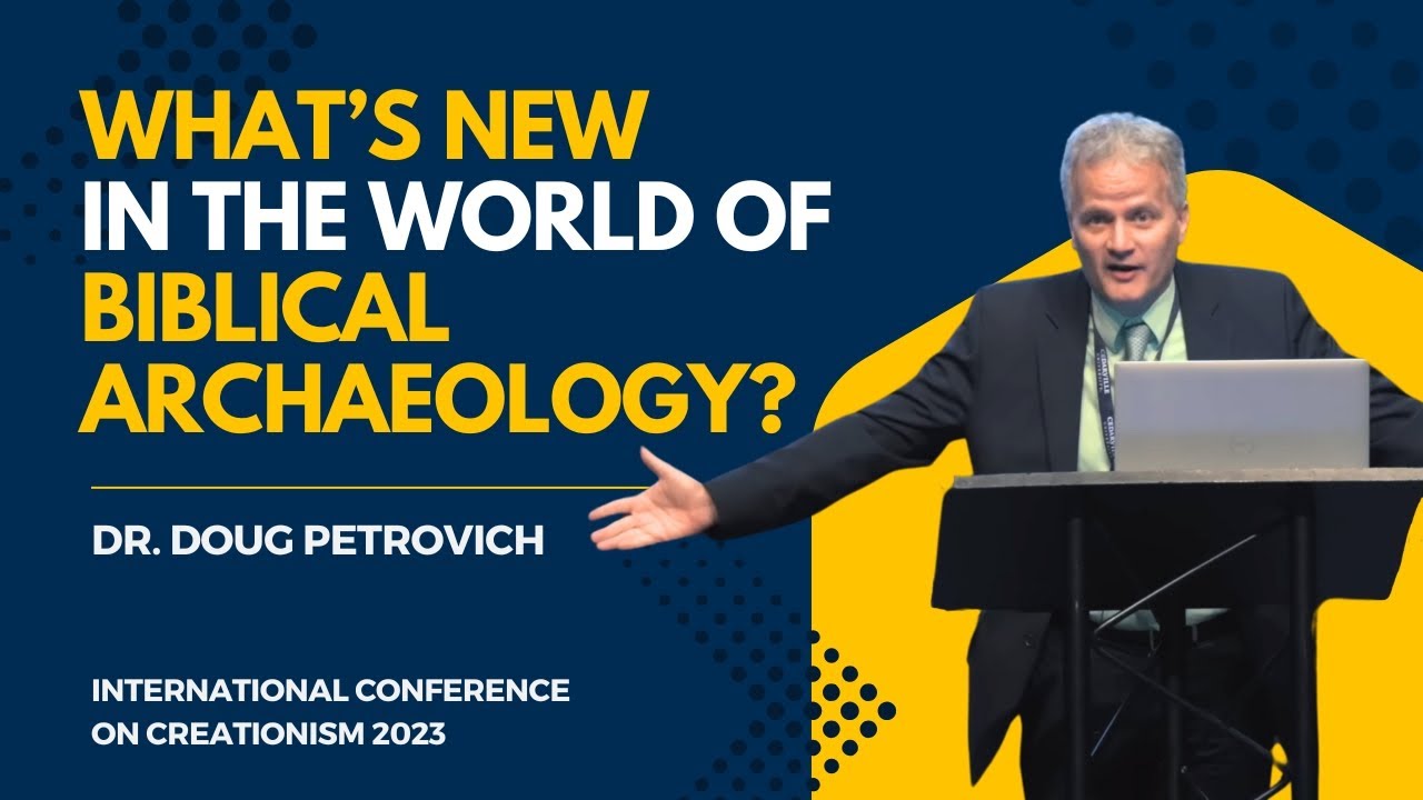 What’s New in the World of Biblical Archaeology? | Dr. Doug Petrovich