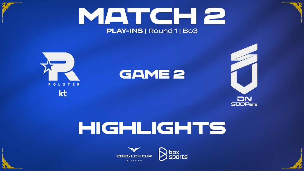 Highlights KT vs DNS | Game 2 | R1M2 | Play-Ins LCK CUP 2026