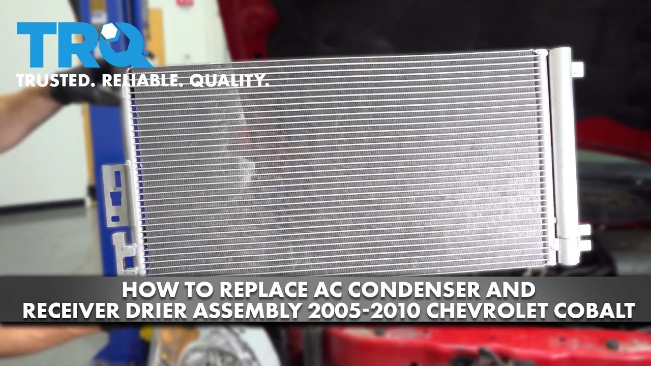 How to Replace A/C Condenser and Receiver Drier Assembly 2005-2010 Chevrolet Cobalt