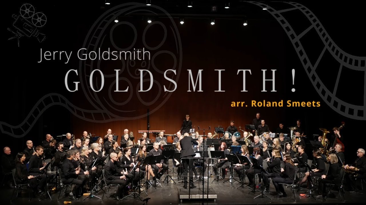 Goldsmith! - Arr. R. Smeets - Harmonie 1990 de Sélestat & Orchestre d'Harmonie Espérance
