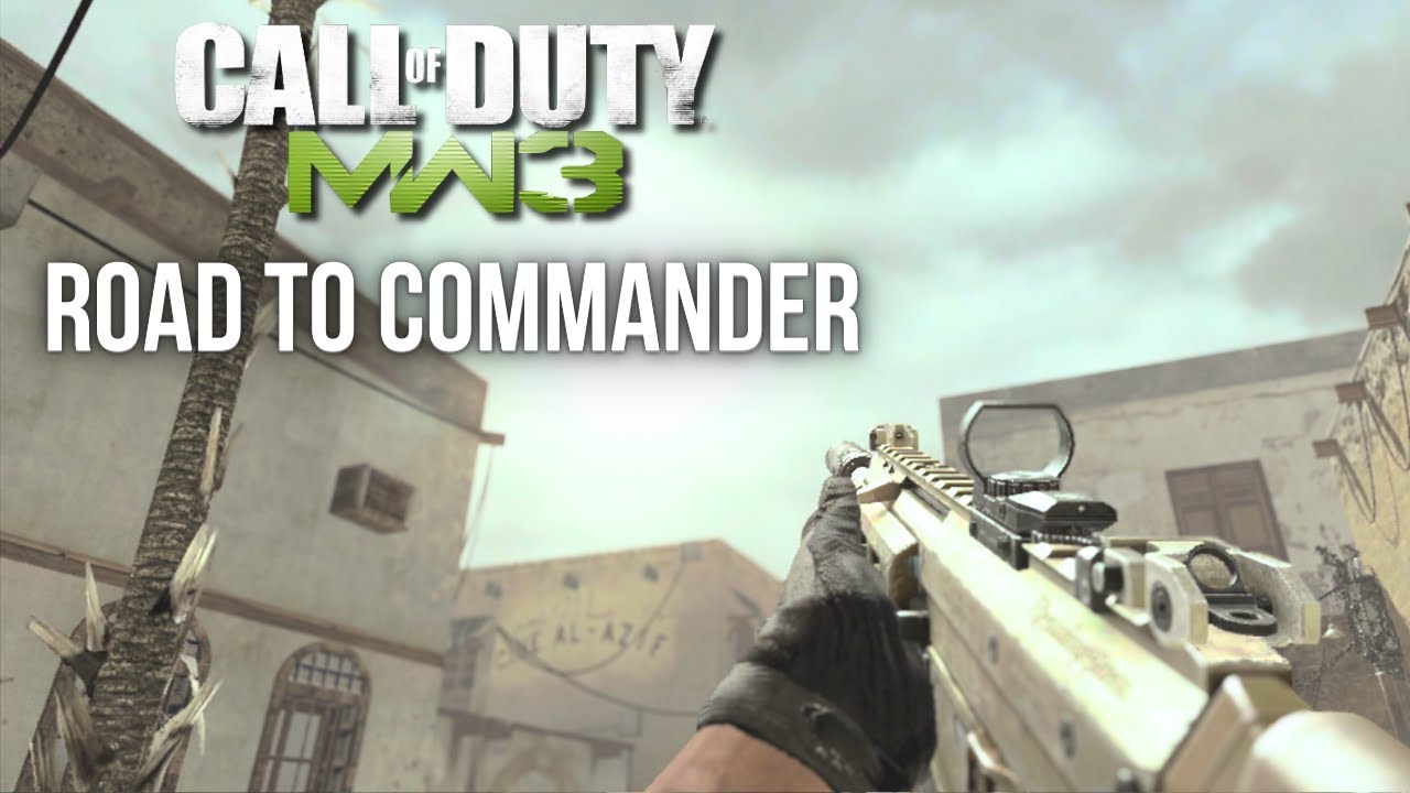 PLAYING THE OG MW3... ROAD TO COMMANDER! EPISODE 22