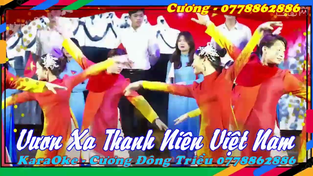 Vươn Xa Thanh Niên Việt Nam _ Demo KaraOke