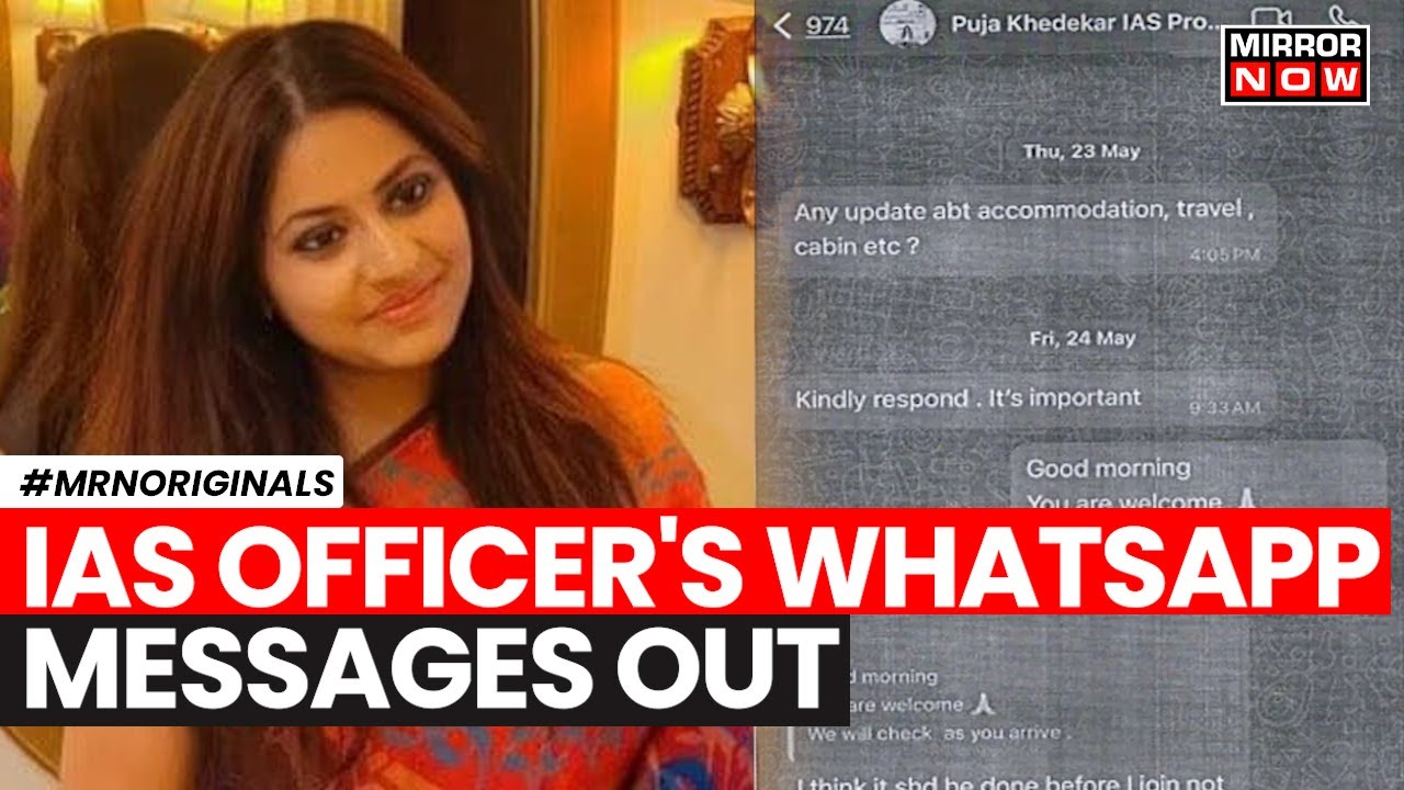 Puja Khedkar IAS | IAS Officer's WhatsApp Messages Go Viral | What Do The Messages Show? | News