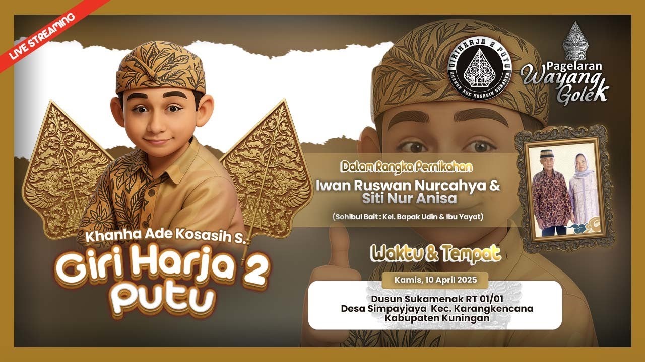 (LIVE) Desa Simpayjaya-Kuningan, 10-04-2025 - Giriharja 2 Putu Khanha Ade Kosasih Sunarya