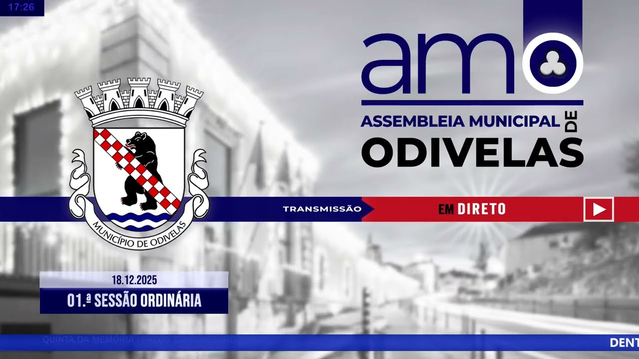 01.ª SESSÃO ORDINÁRIA da Assembleia Municipal de Odivelas - QUADRIÉNIO 2025/2029