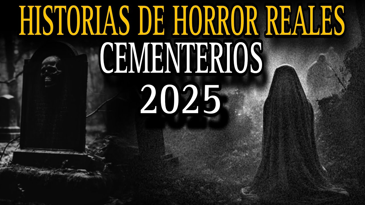 Mejores Relatos de Cementerios (Sepultureros) del 2025 / Maraton de Horror