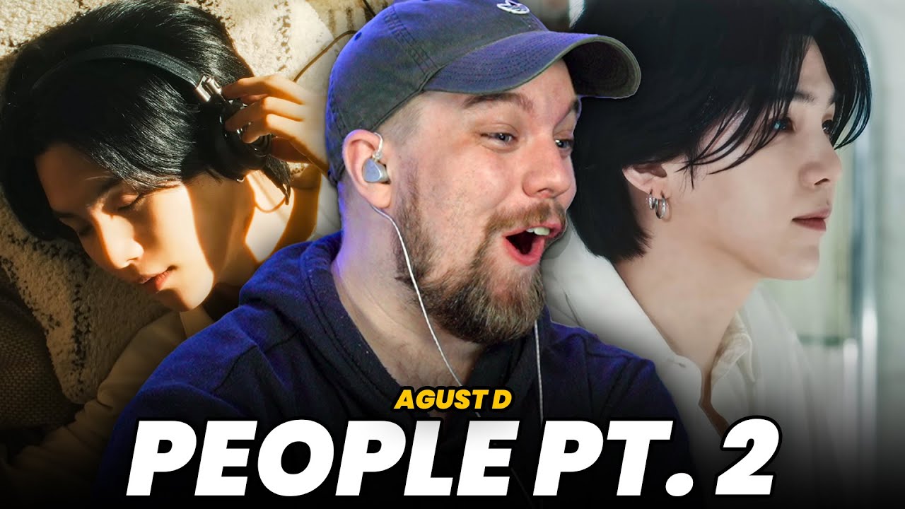Agust D - '사람 (People) Pt.2 (feat. IU)' MV | REACTION