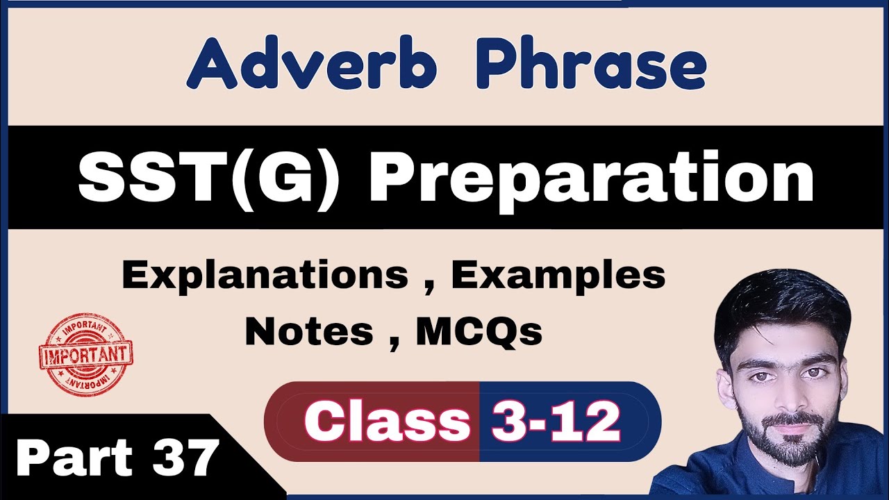 SST General Preparation KPPSC Part 37 | Adverb Phrase | How to Identify Adverb Phrase