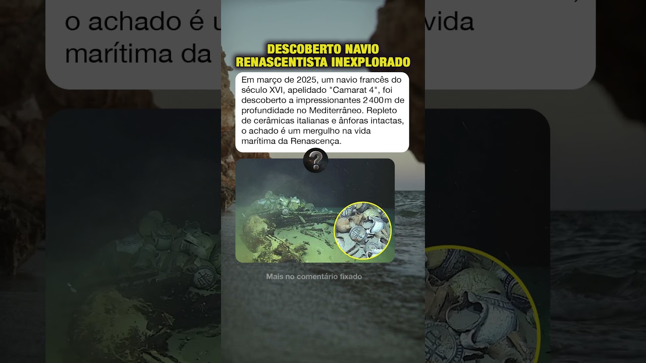 Descoberto Antigo Navio Renascentista #curiosidades #mist&eacute;rios  #curiosidadeshist&oacute;ricas