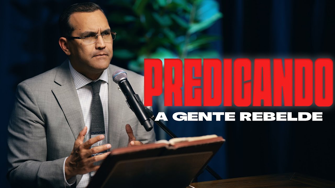 Predicando A Gente Rebelde | Pastor General David Gutierrez