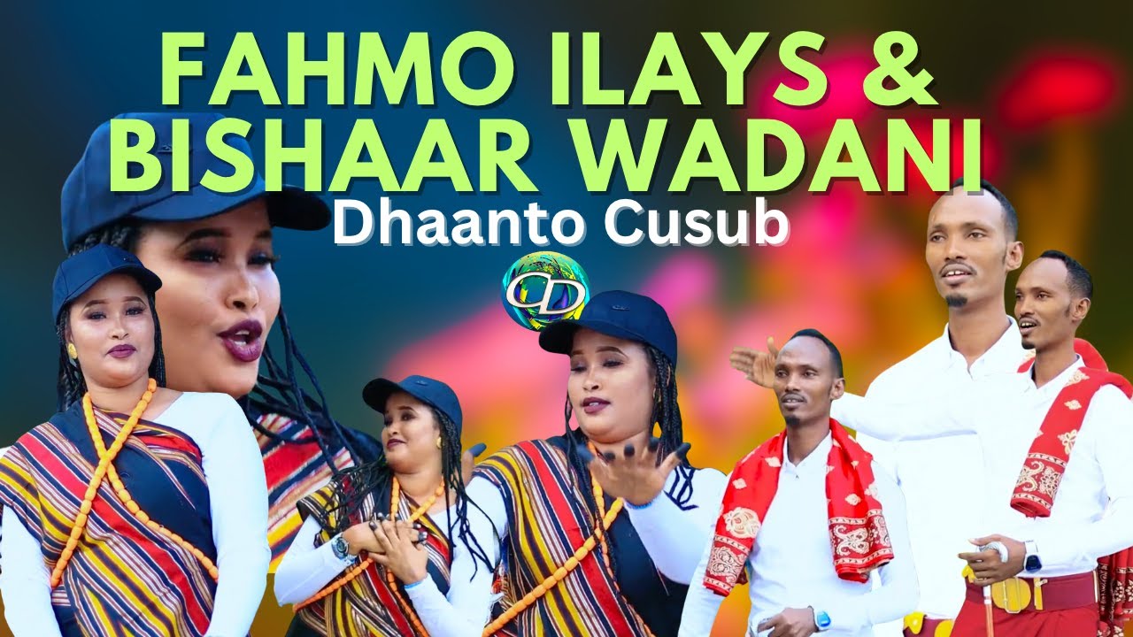 Dhaanto Cusub | Fahmo Ilays & Bishaar Wadani | Muqaalo Hore 2023