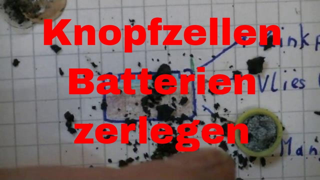 Knopfzellen Batterie zerlegen Alkaline - eflose #754