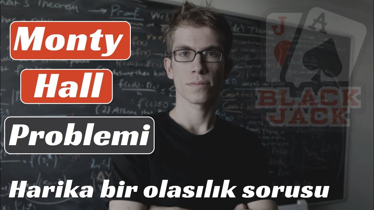 21 Filmindeki Olasılık Sorusu (Monty Hall problem)