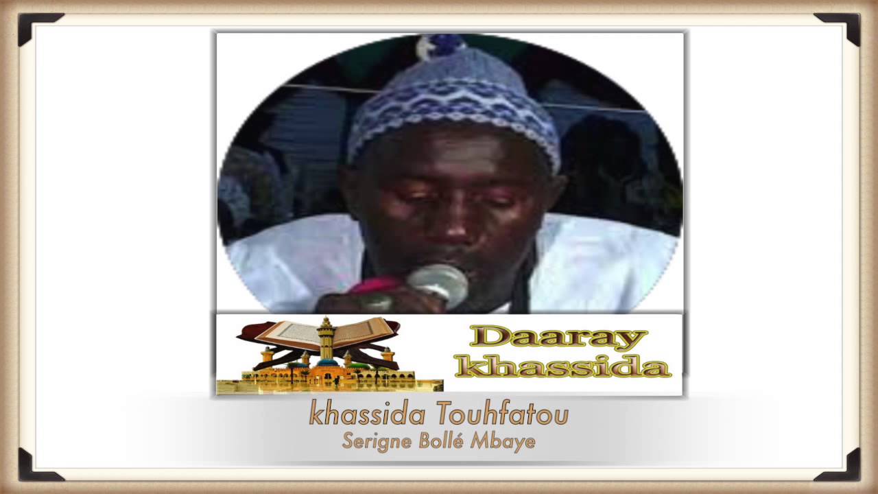 khassida Touhfatou Serigne Bollé Mbaye
