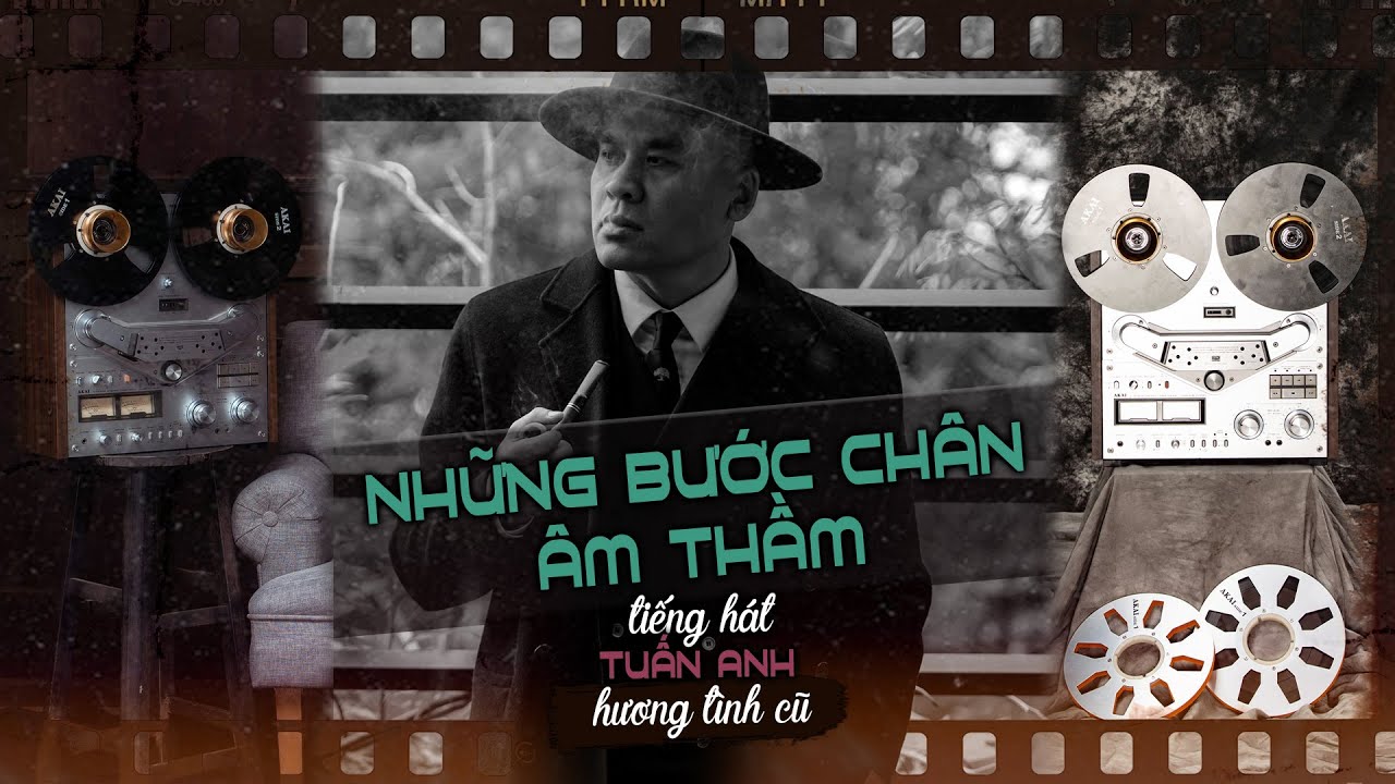 NHỮNG BƯỚC CHÂN ÂM THẦM - Tuấn Anh Singer | Album Hương Tình Cũ Vol 2 - Nhạc Trữ Tình Hải Ngoại