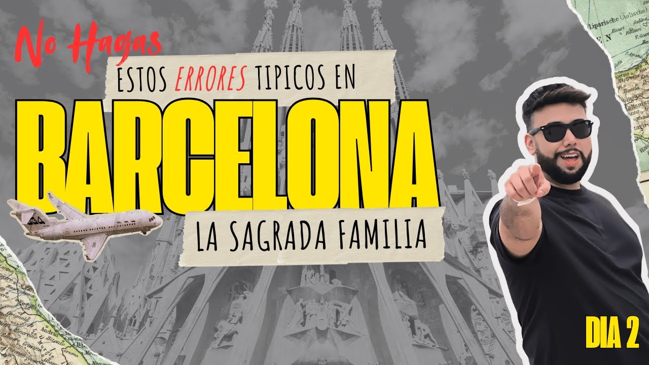 No 🚫ERRORES en  1ra Visita a la SAGRADA FAMILIA en Barcelona 