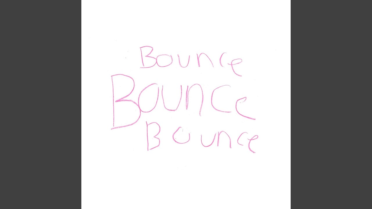 Bounce!