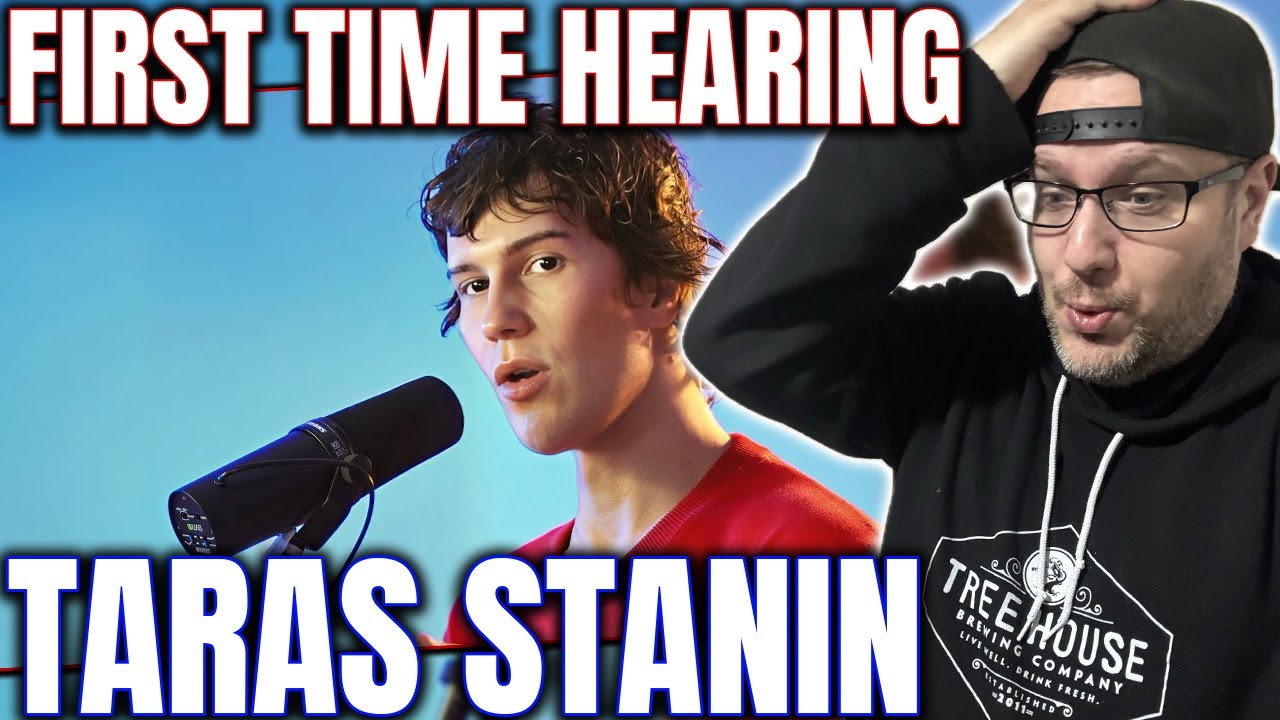 FIRST TIME HEARING TARAS STANIN! 